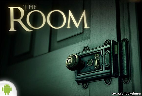 <b>The Room (android)</b> скачать бесплатно