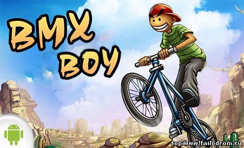 <b>BMX Boy (android)</b> скачать бесплатно