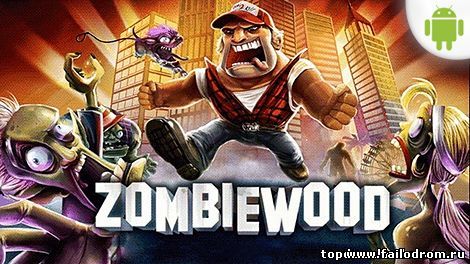 Zombiewood (android)