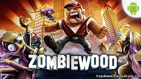 Zombiewood (android)