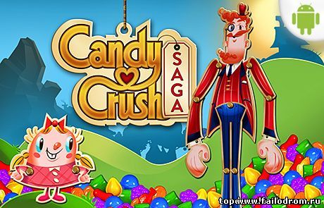 <b>Candy Crush Saga (android)</b> скачать бесплатно