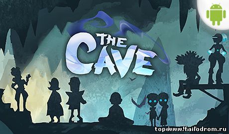 <b>The Cave (android)</b> скачать бесплатно