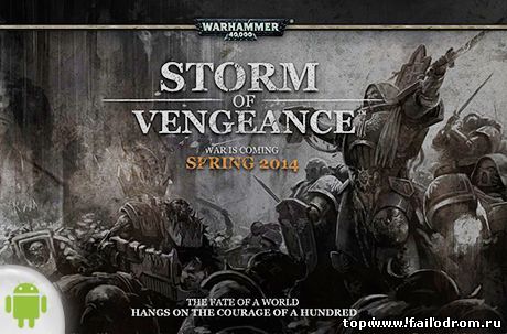 <b>Warhammer 40000: Storm of Vengeance (android)</b> скачать бесплатно